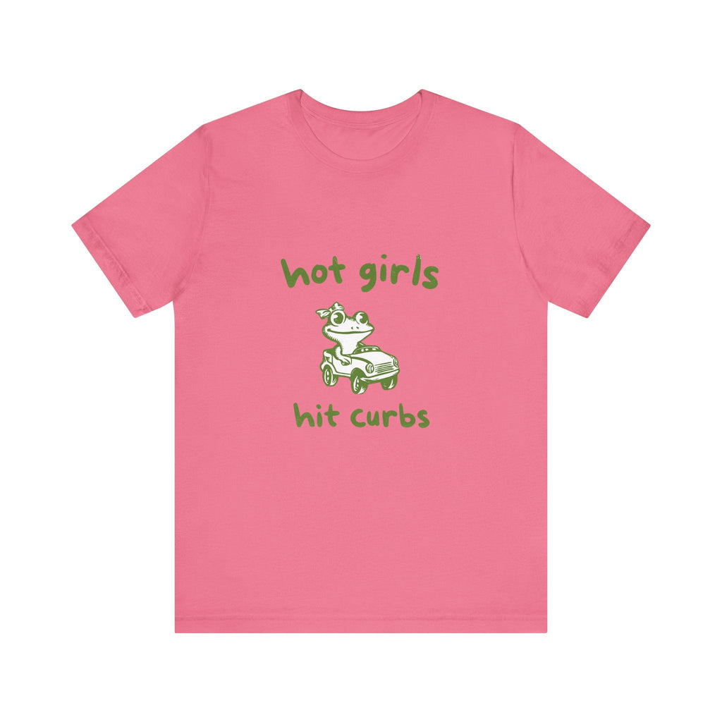Hot Girls Hit Curbs Shirt, Funny Meme Graphic Tee, Y2K Humor by PopCultureByDesign36
