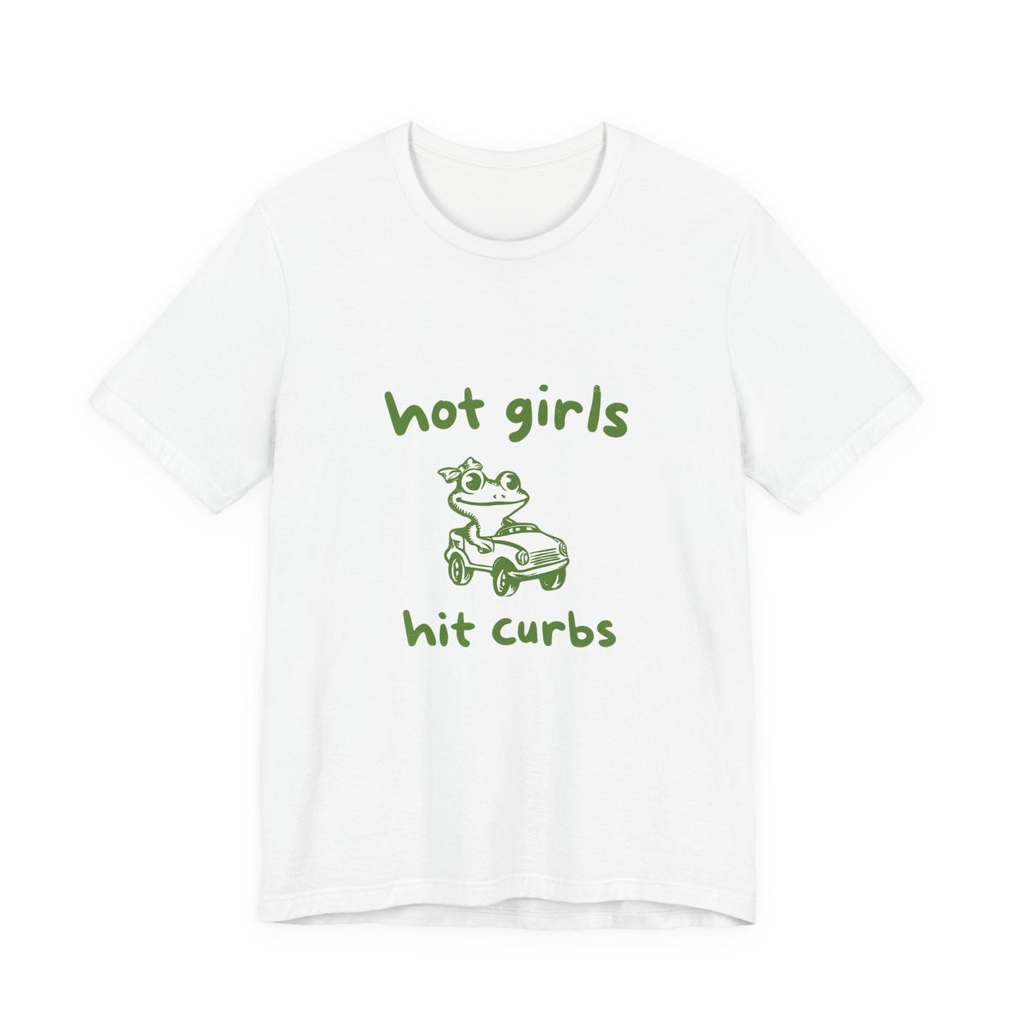 Hot Girls Hit Curbs Shirt, Funny Meme Graphic Tee, Y2K Humor - Popbydesign