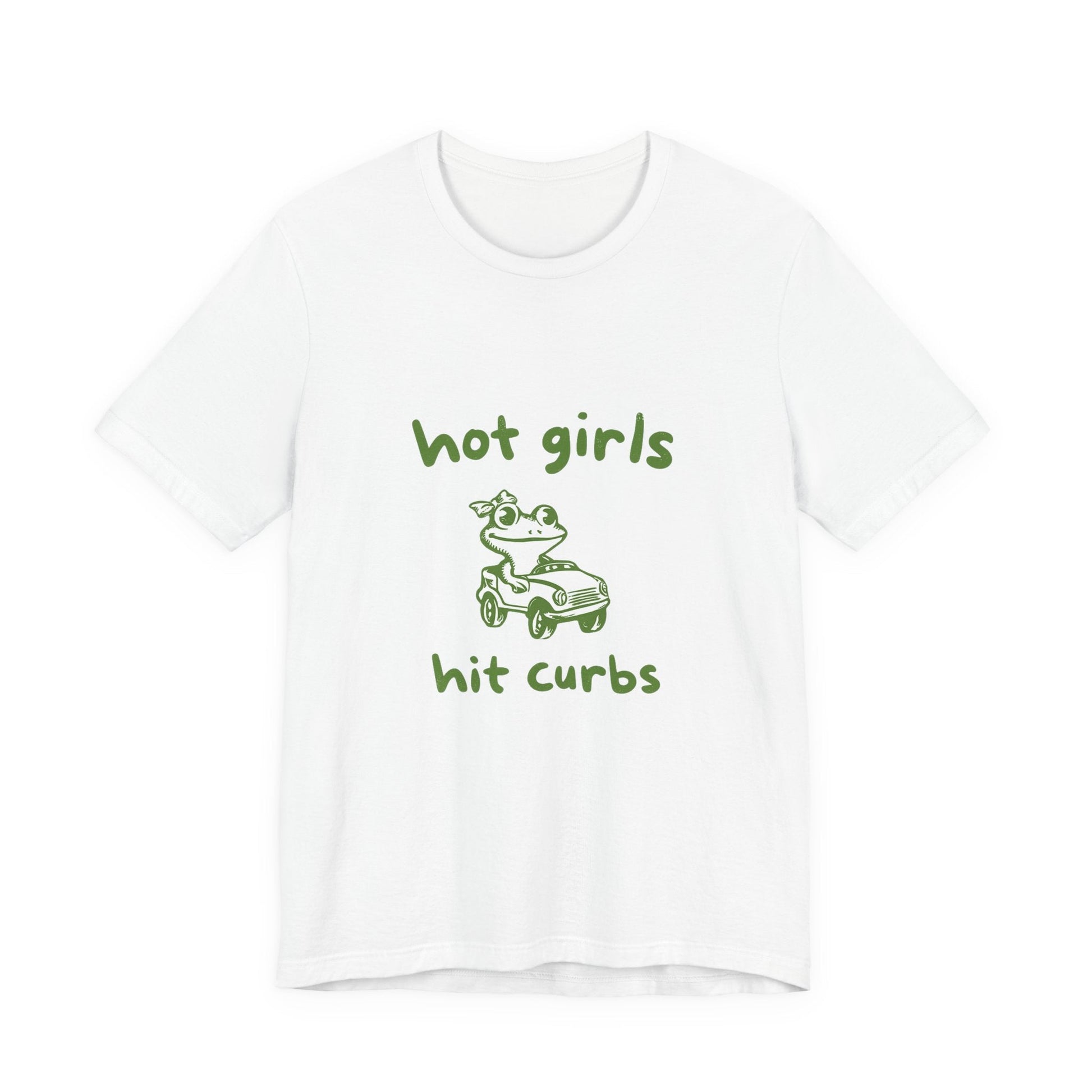 Hot Girls Hit Curbs Shirt, Funny Meme Graphic Tee, Y2K Humor - Popbydesign