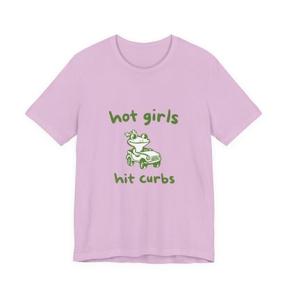 Hot Girls Hit Curbs Shirt, Funny Meme Graphic Tee, Y2K Humor - Popbydesign