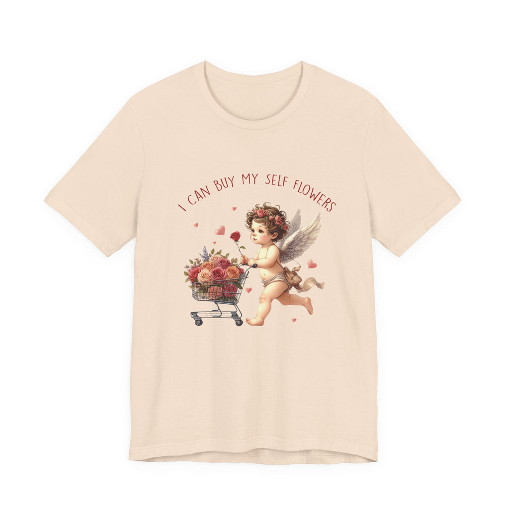 I Can Buy Myself Flowers,Valentine's Day,Love Yourself Shirt by PopCultureByDesign36