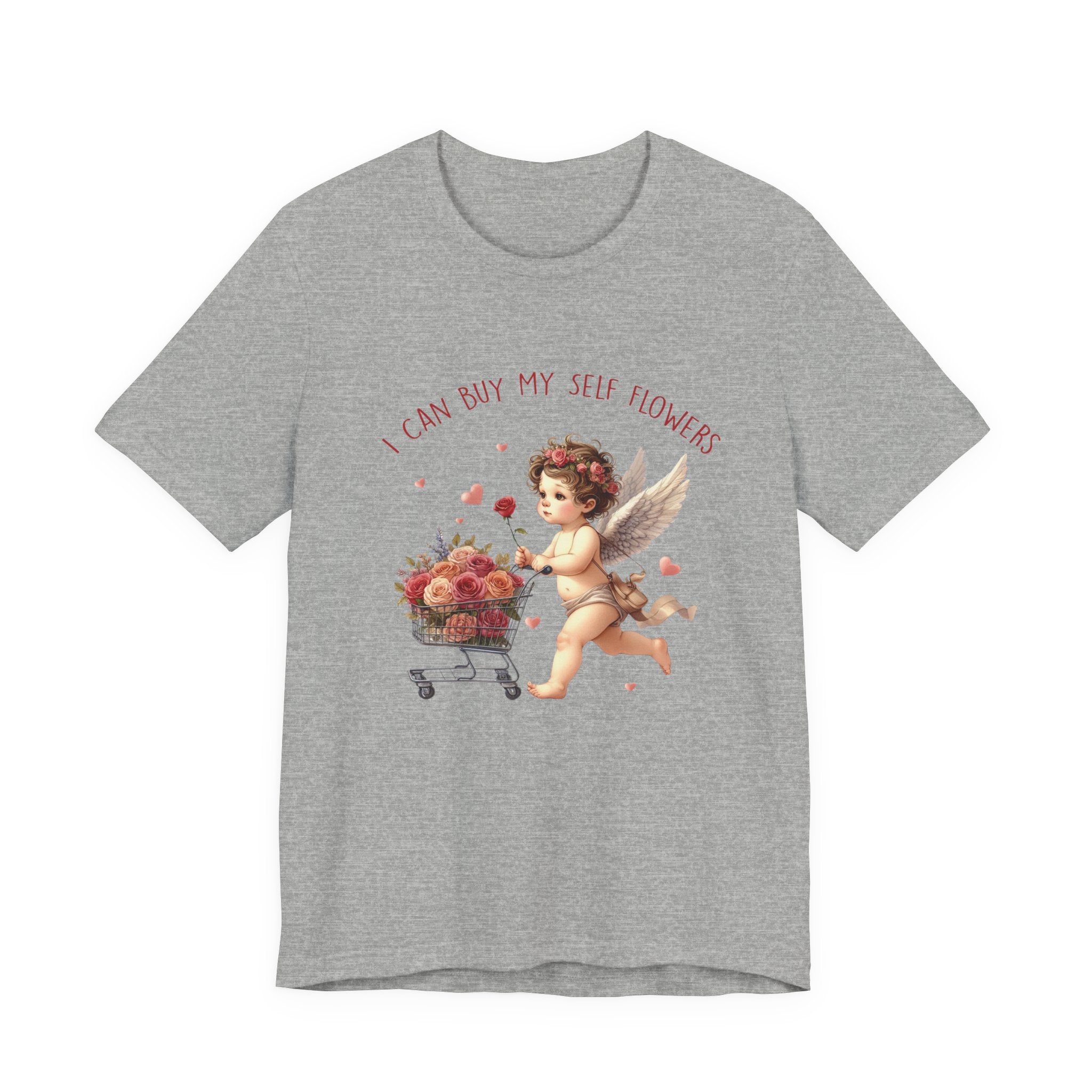 I Can Buy Myself Flowers,Valentine's Day,Love Yourself Shirt by PopCultureByDesign36