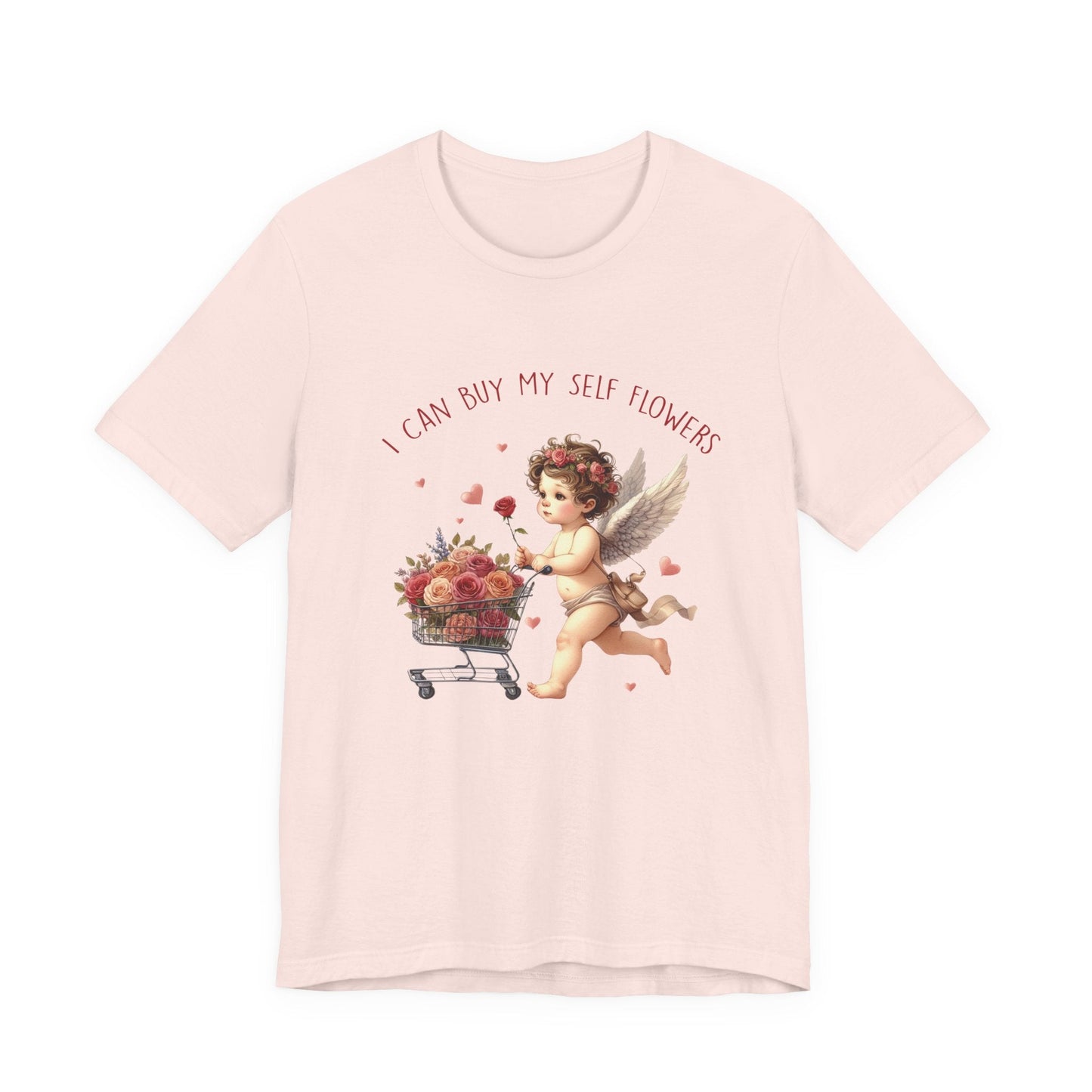 I Can Buy Myself Flowers,Valentine's Day,Love Yourself Shirt - Popbydesign