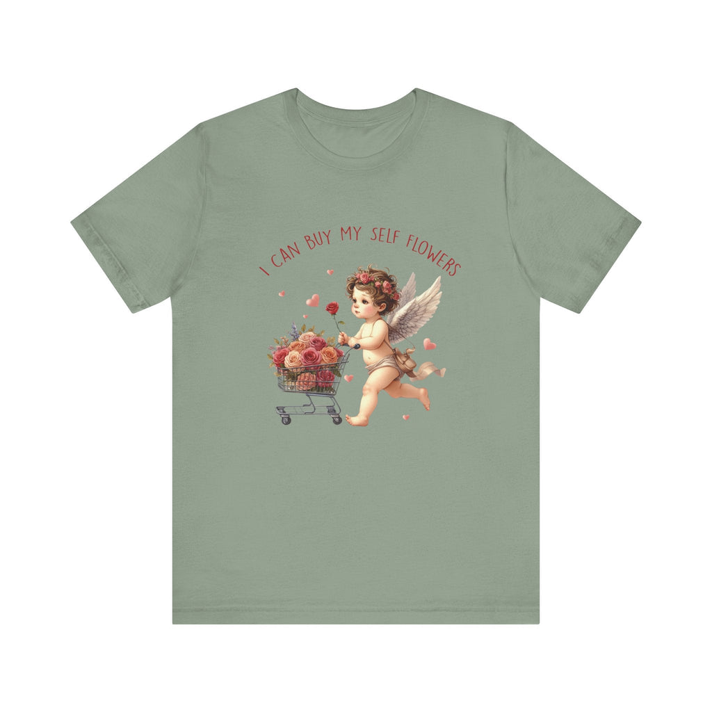 I Can Buy Myself Flowers,Valentine's Day,Love Yourself Shirt by PopCultureByDesign36