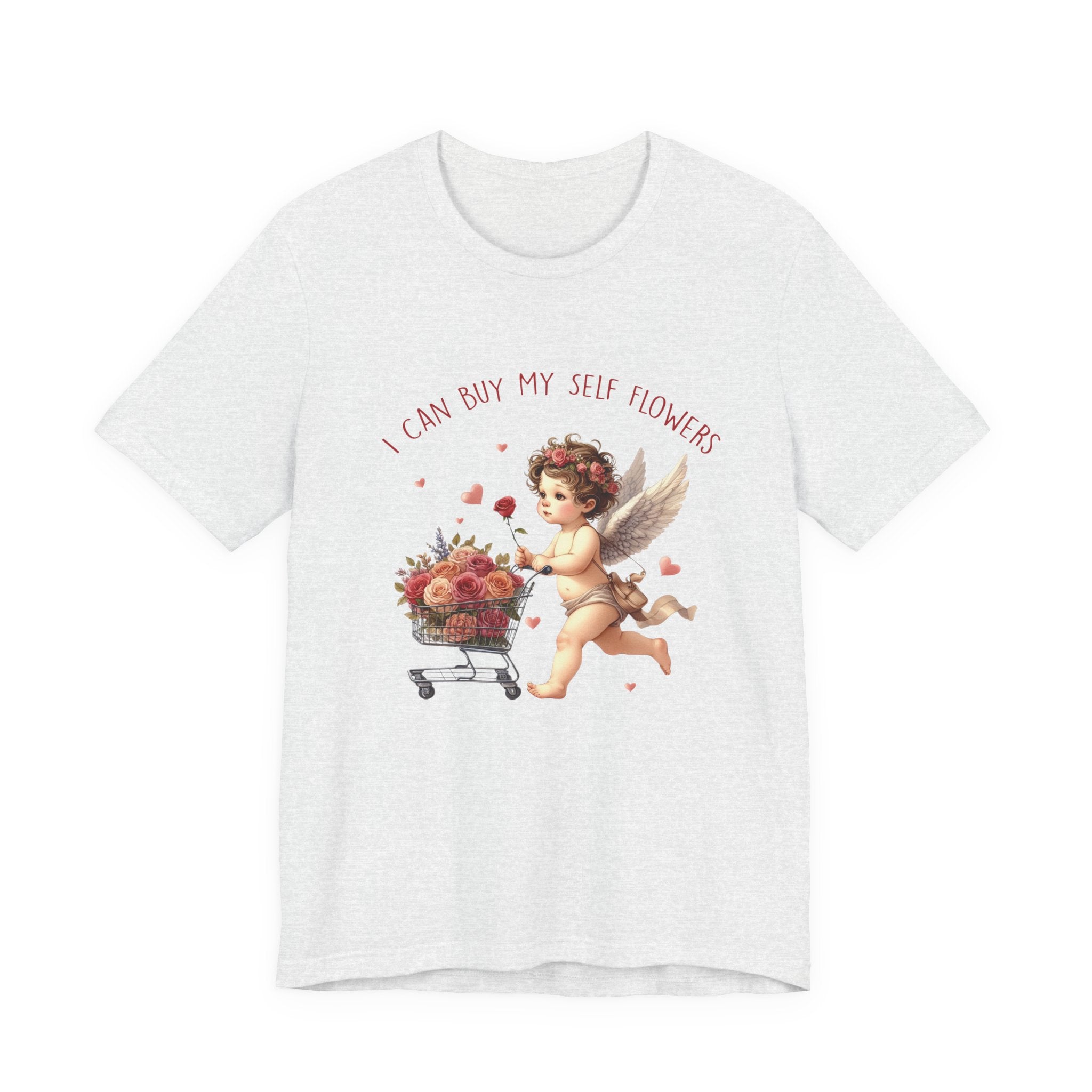 I Can Buy Myself Flowers,Valentine's Day,Love Yourself Shirt by PopCultureByDesign36