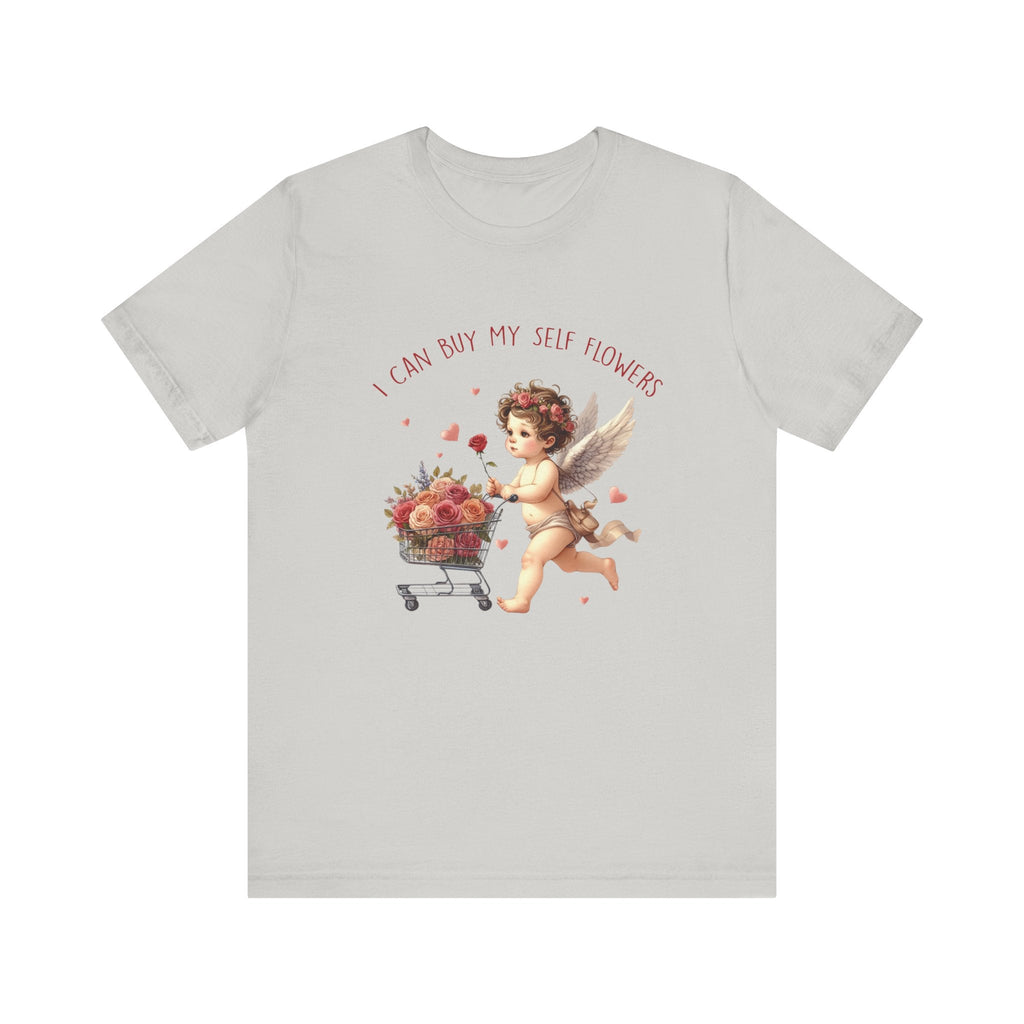 I Can Buy Myself Flowers,Valentine's Day,Love Yourself Shirt by PopCultureByDesign36