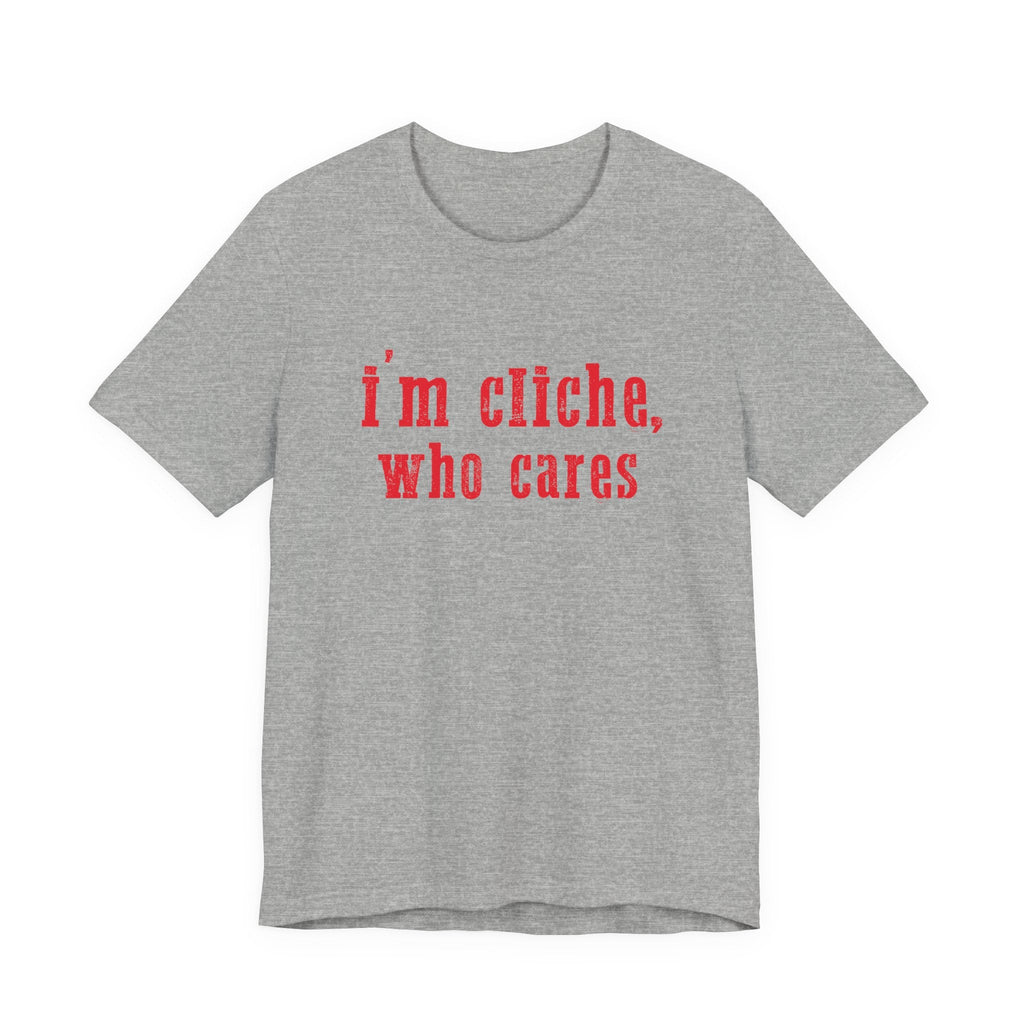 I'm cliche who cares shirt, Midwest shirt, Pink Pony Tee by PopCultureByDesign36