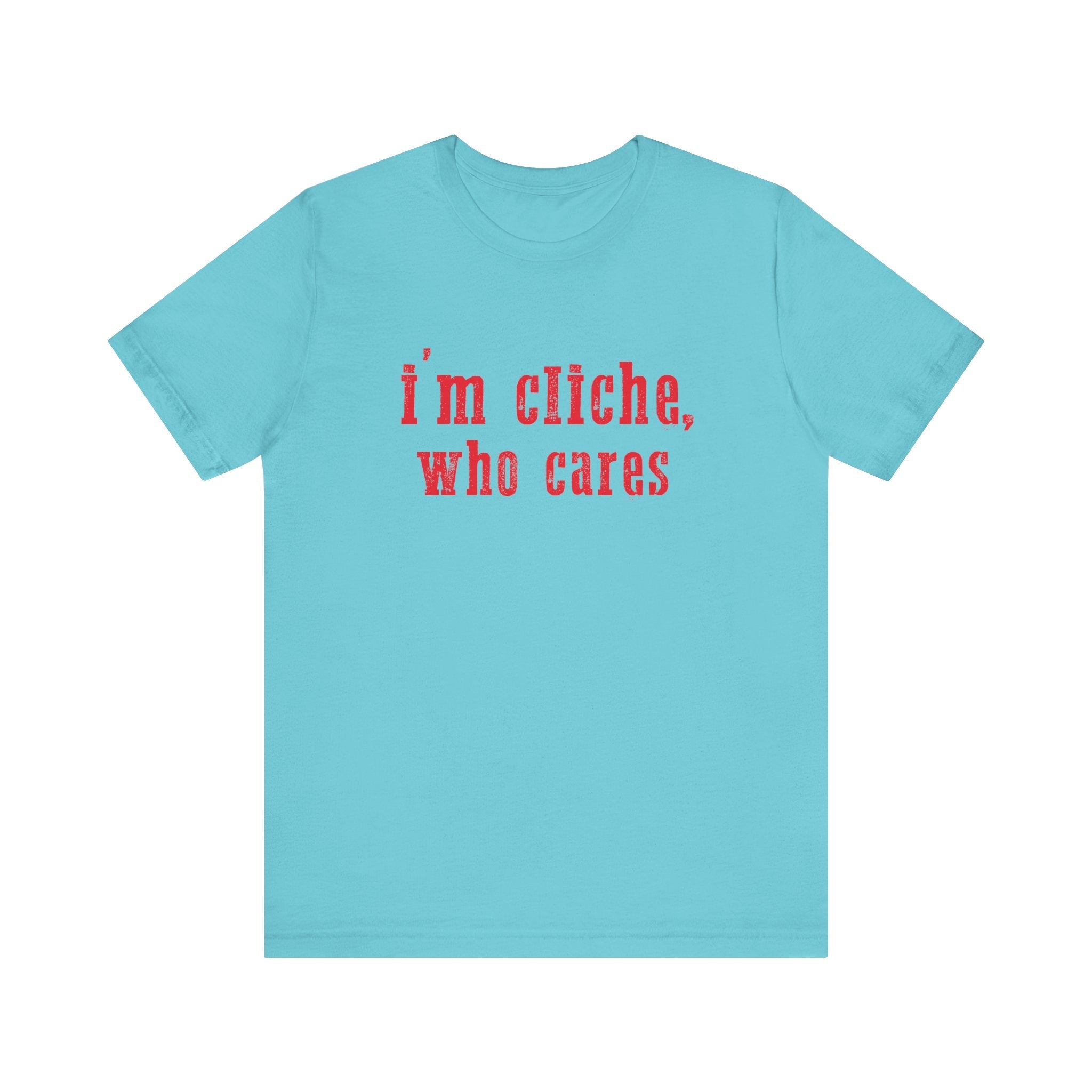 I'm cliche who cares shirt, Midwest shirt, Pink Pony Tee by PopCultureByDesign36