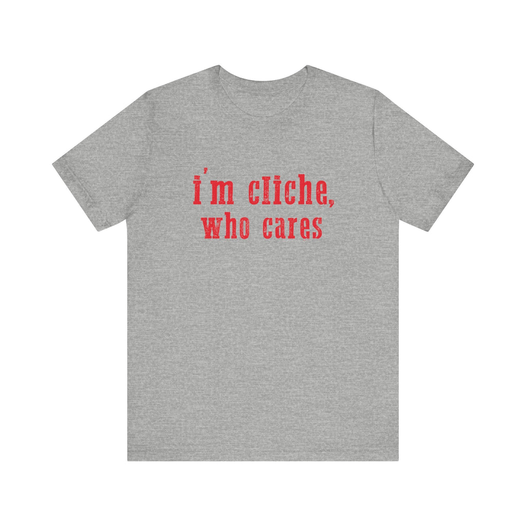 I'm cliche who cares shirt, Midwest shirt, Pink Pony Tee by PopCultureByDesign36