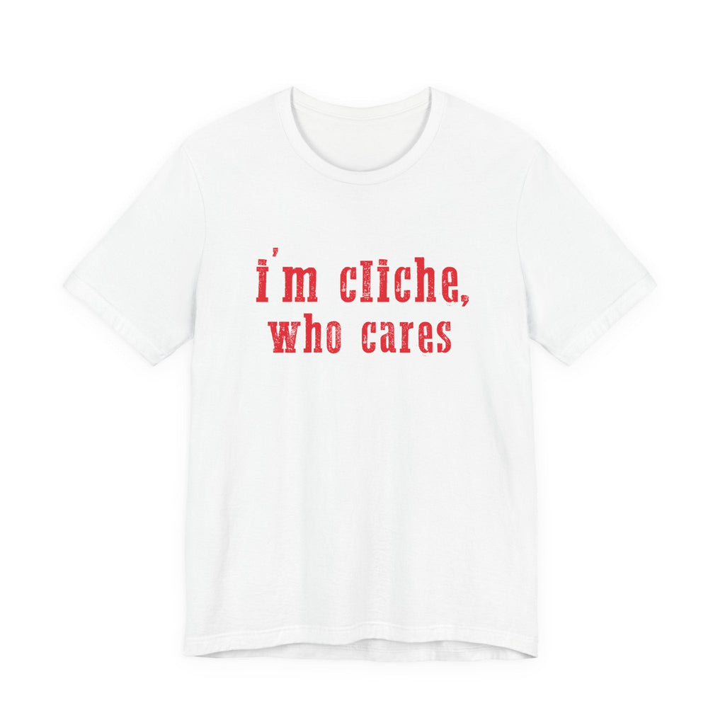 I'm cliche who cares shirt, Midwest shirt, Pink Pony Tee by PopCultureByDesign36