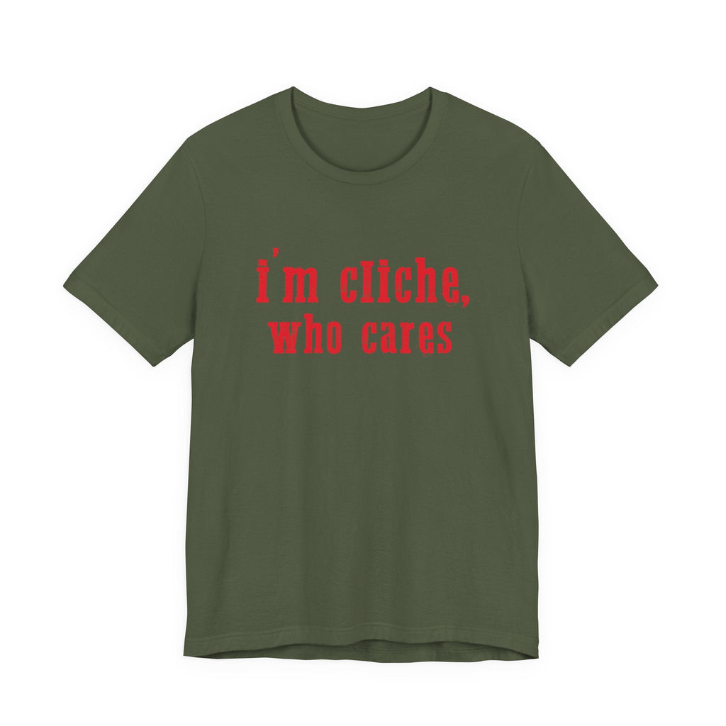 I'm cliche who cares shirt, Midwest shirt, Pink Pony Tee by PopCultureByDesign36