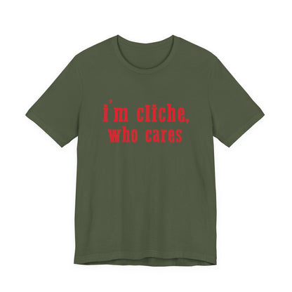 I'm cliche who cares shirt, Midwest shirt, Pink Pony Tee - Popbydesign