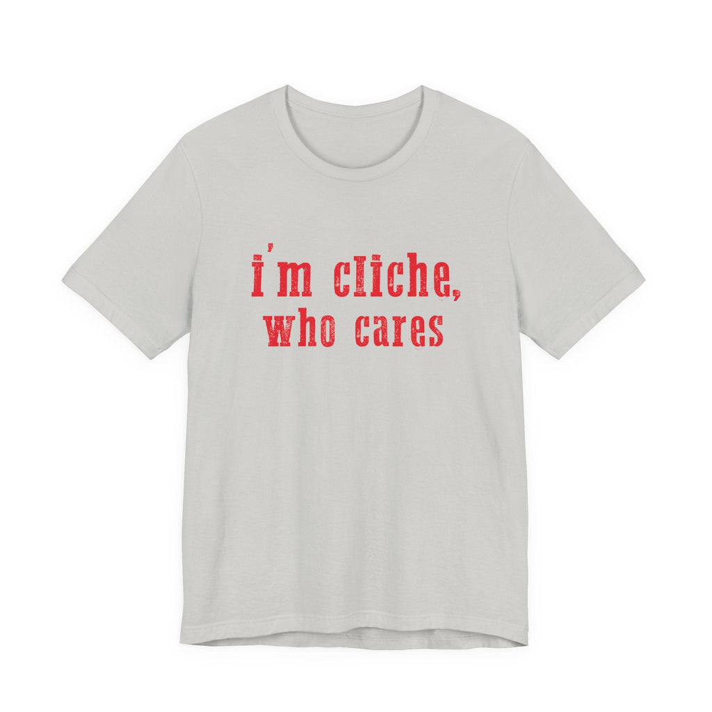 I'm cliche who cares shirt, Midwest shirt, Pink Pony Tee by PopCultureByDesign36