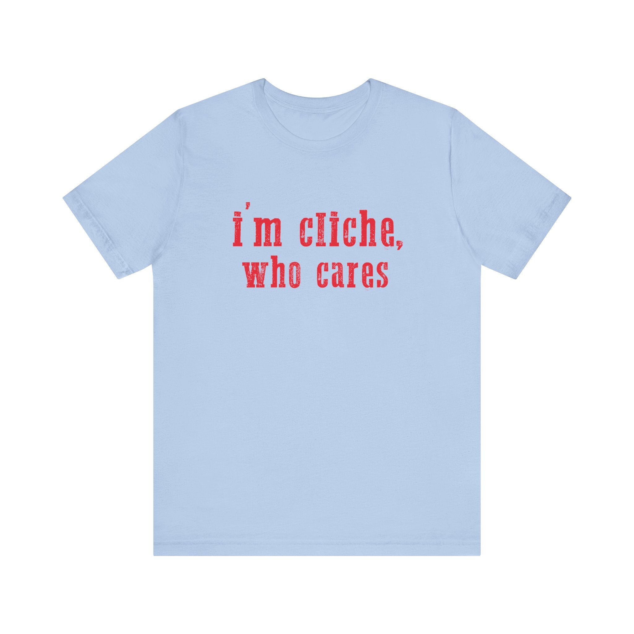 I'm cliche who cares shirt, Midwest shirt, Pink Pony Tee by PopCultureByDesign36