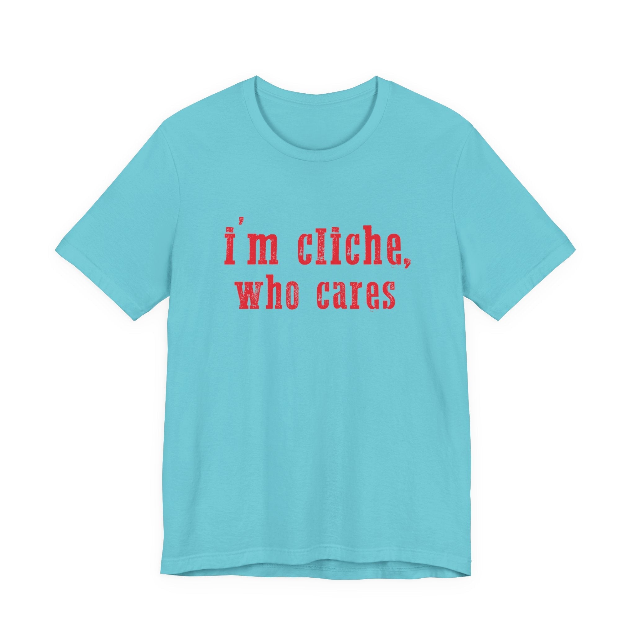 I'm cliche who cares shirt, Midwest shirt, Pink Pony Tee by PopCultureByDesign36