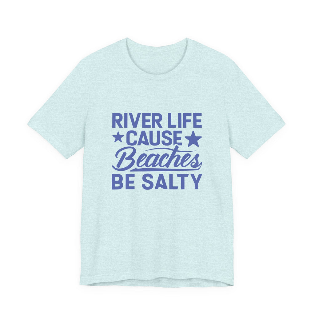 It's River Time Shirt, River Vibes Shirt, River Life Shirt by Printify