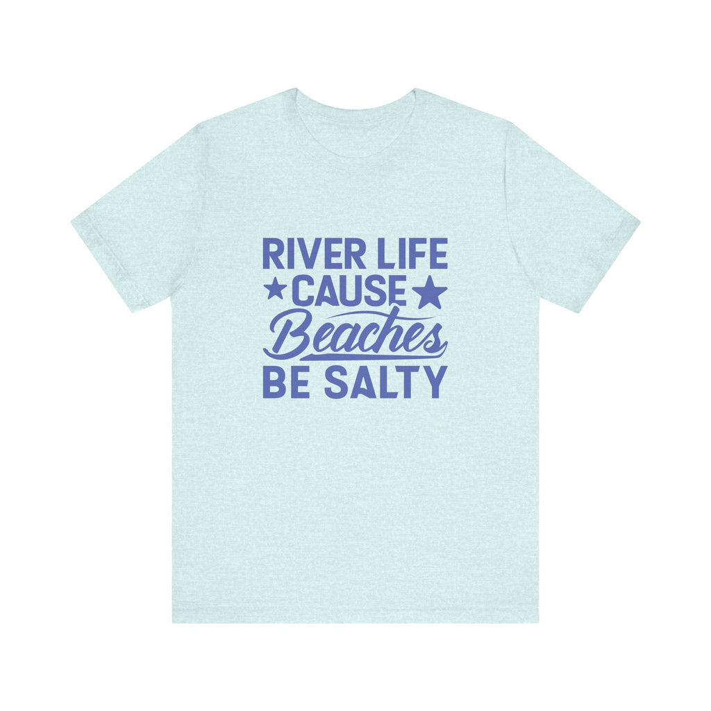 It's River Time Shirt, River Vibes Shirt, River Life Shirt by Printify