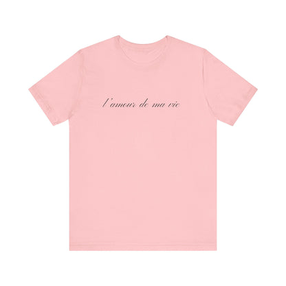 l amour de ma vie shirt, Gift For Paris Lover, French Saying - Popbydesign