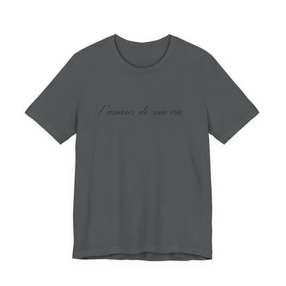 l amour de ma vie shirt, Gift For Paris Lover, French Saying - Popbydesign