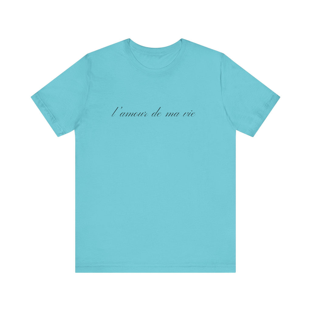 l amour de ma vie shirt, Gift For Paris Lover, French Saying by PopCultureByDesign36