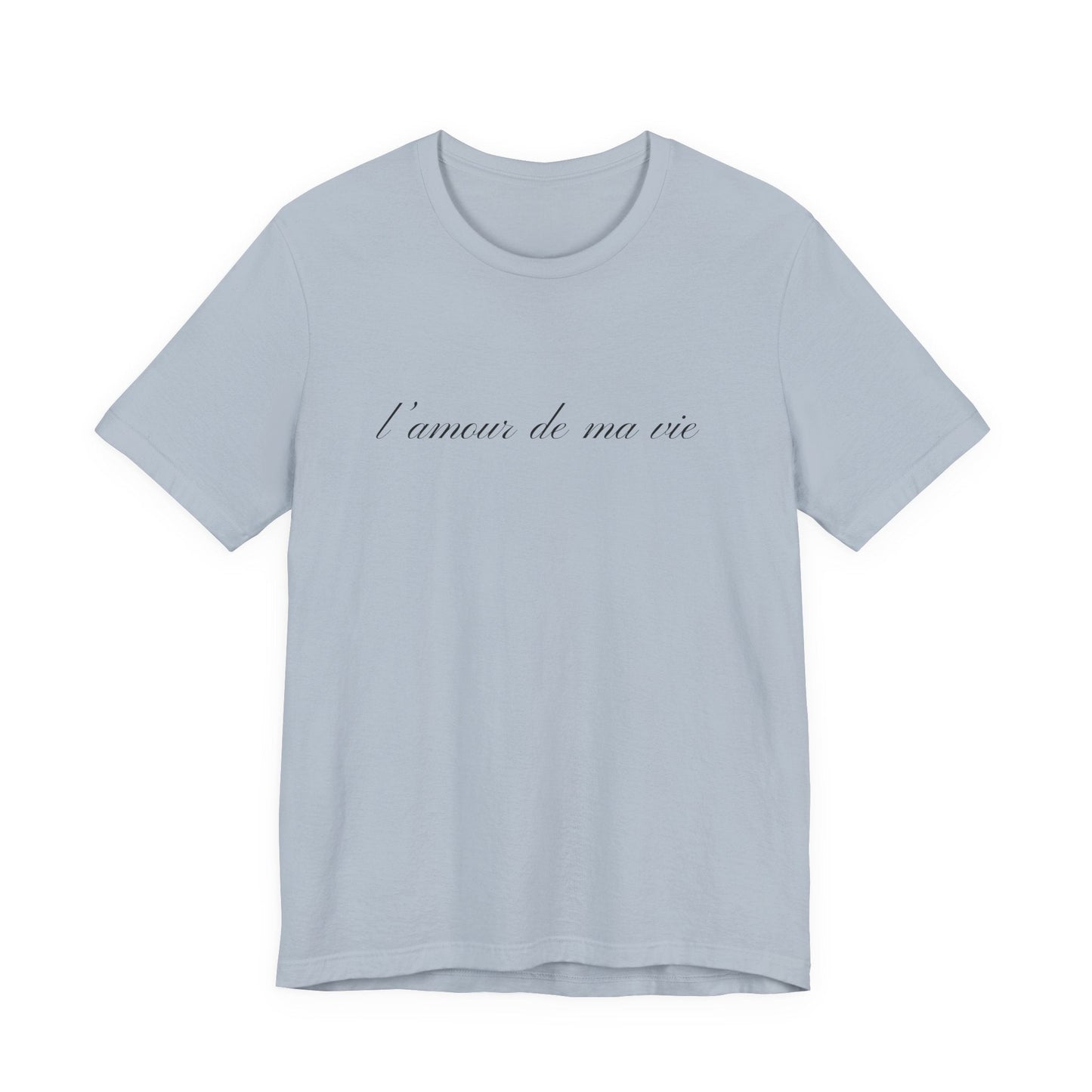 l amour de ma vie shirt, Gift For Paris Lover, French Saying - Popbydesign