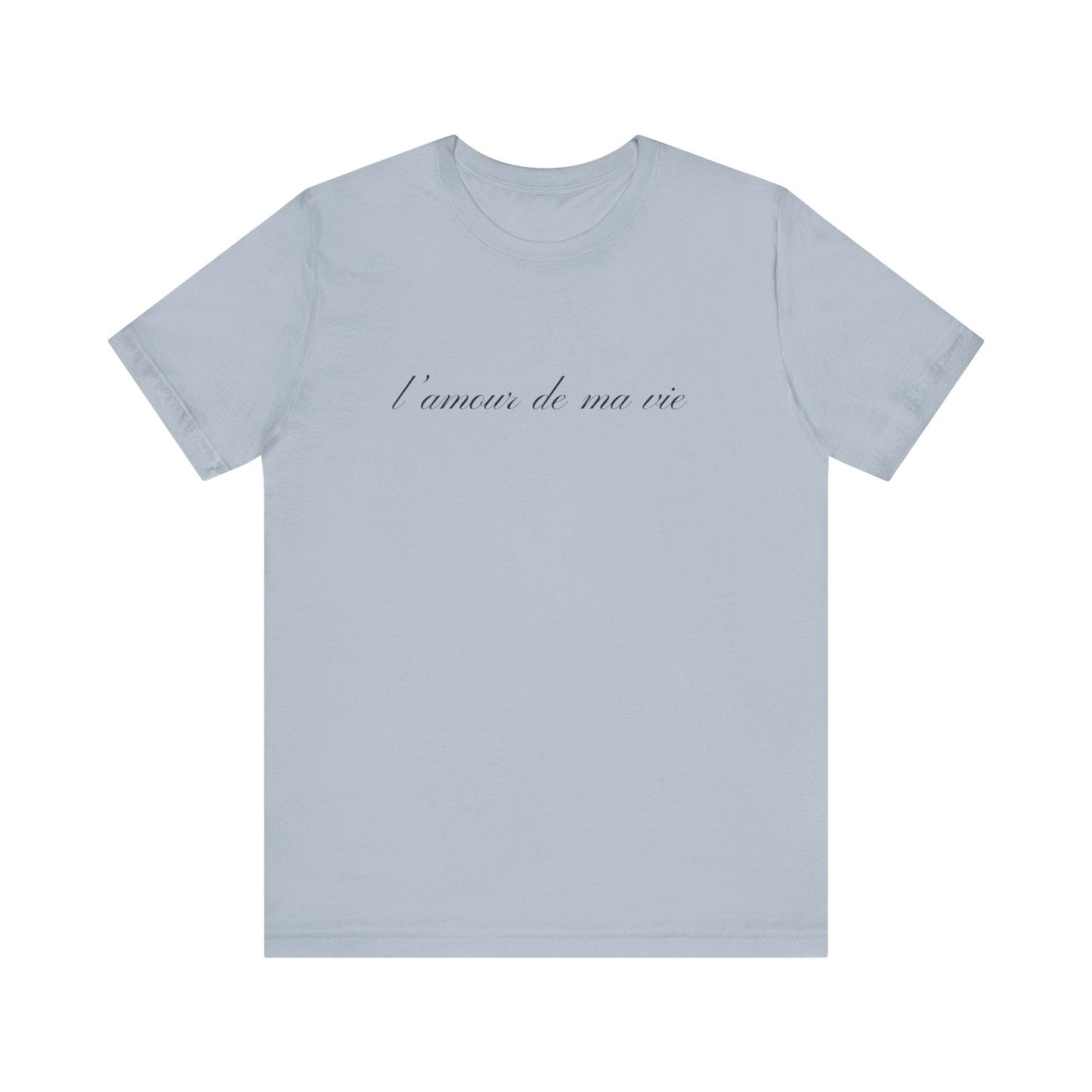l amour de ma vie shirt, Gift For Paris Lover, French Saying - Popbydesign