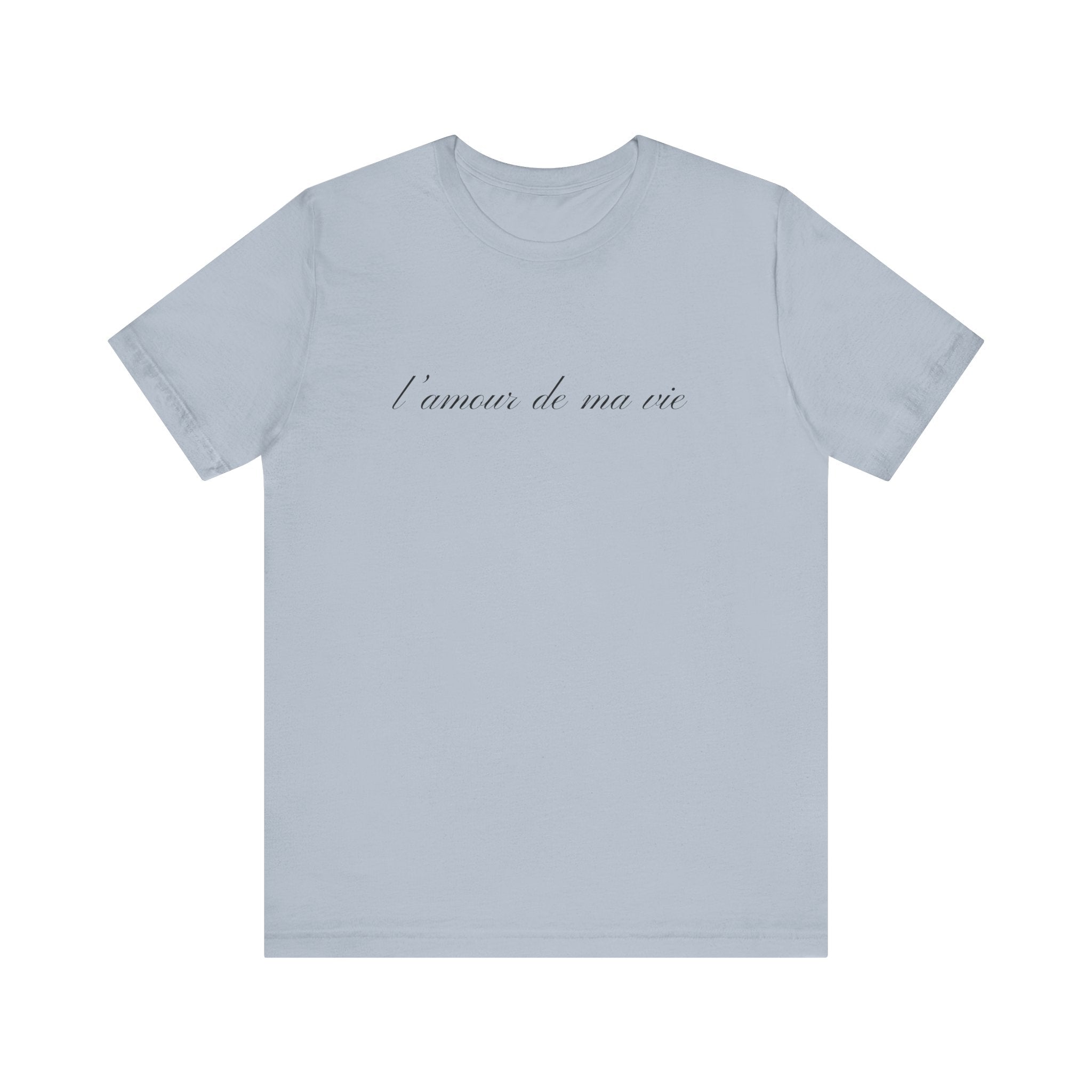 l amour de ma vie shirt, Gift For Paris Lover, French Saying by PopCultureByDesign36