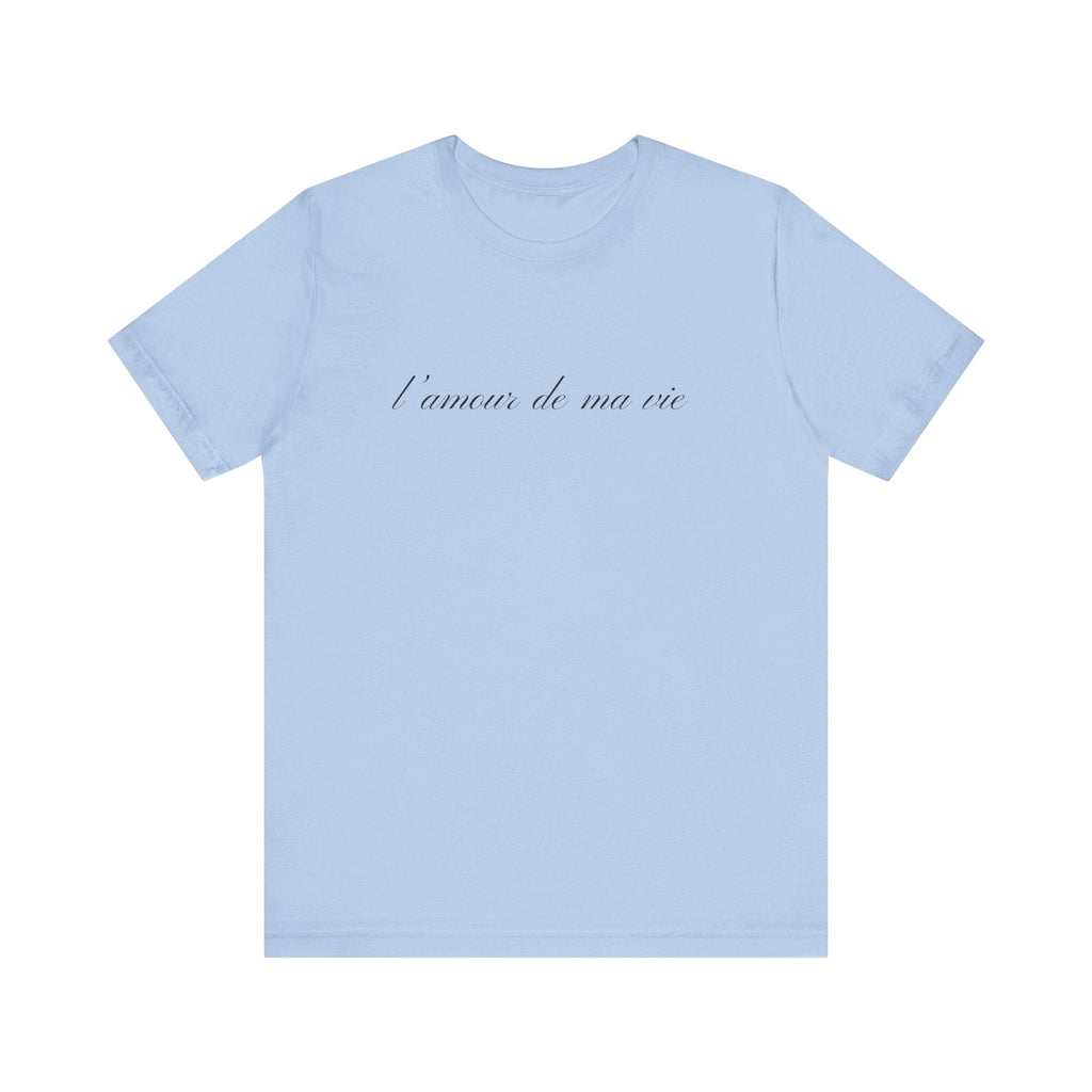 l amour de ma vie shirt, Gift For Paris Lover, French Saying by PopCultureByDesign36