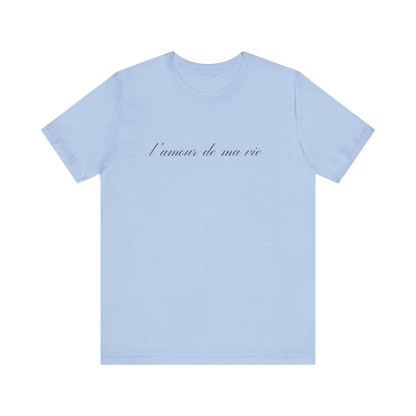 l amour de ma vie shirt, Gift For Paris Lover, French Saying - Popbydesign