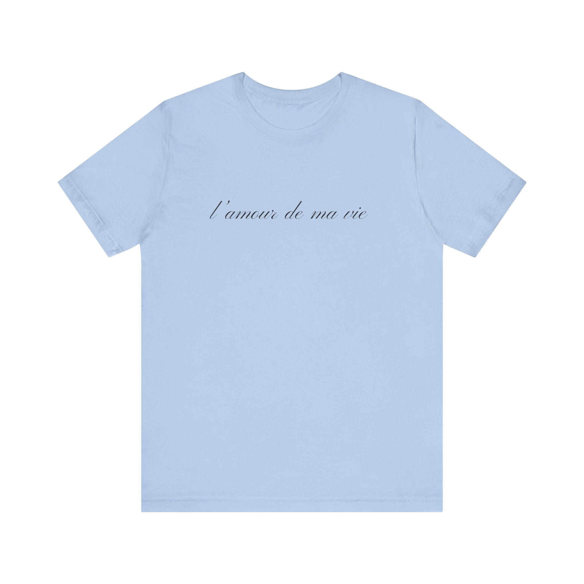 l amour de ma vie shirt, Gift For Paris Lover, French Saying by PopCultureByDesign36