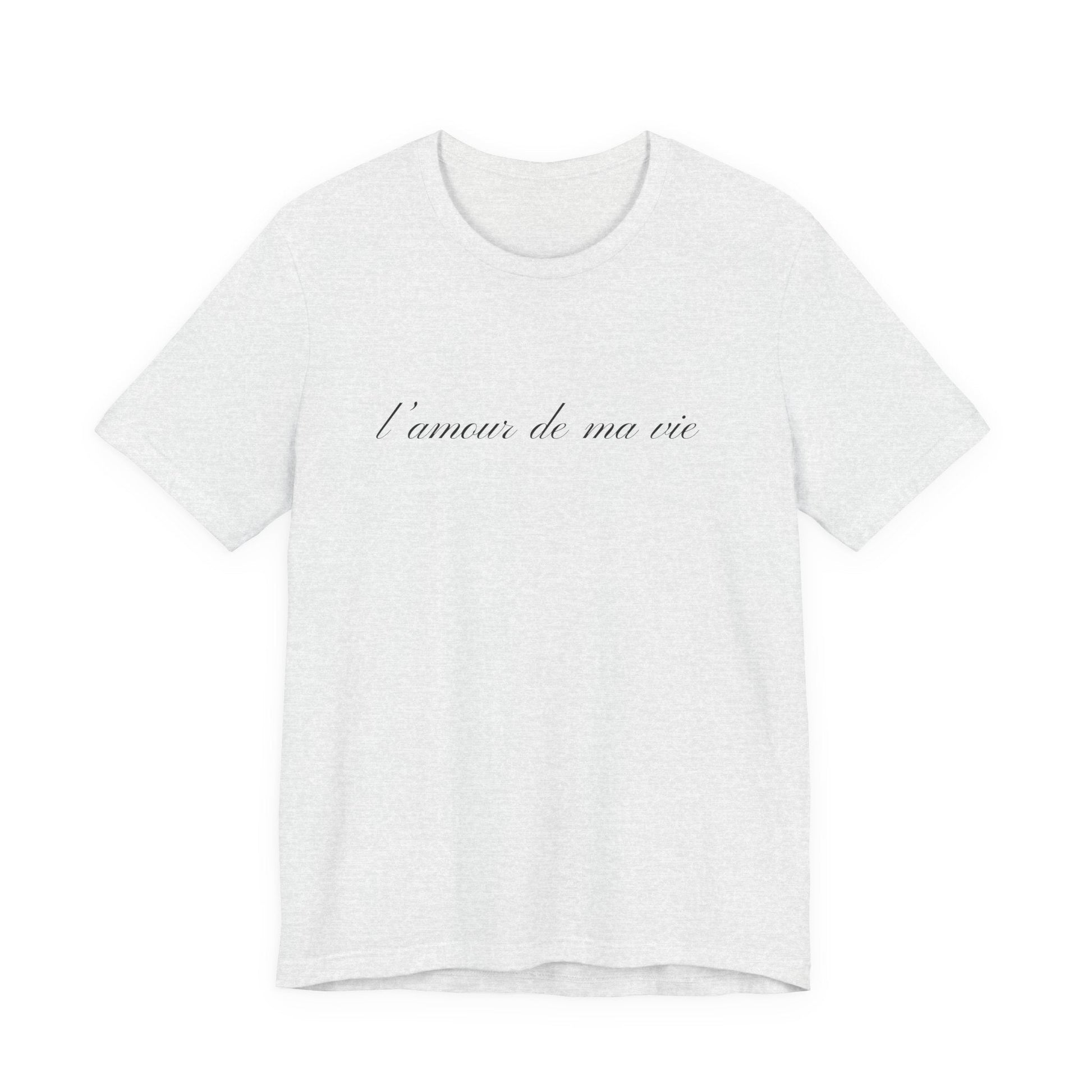 l amour de ma vie shirt, Gift For Paris Lover, French Saying - Popbydesign