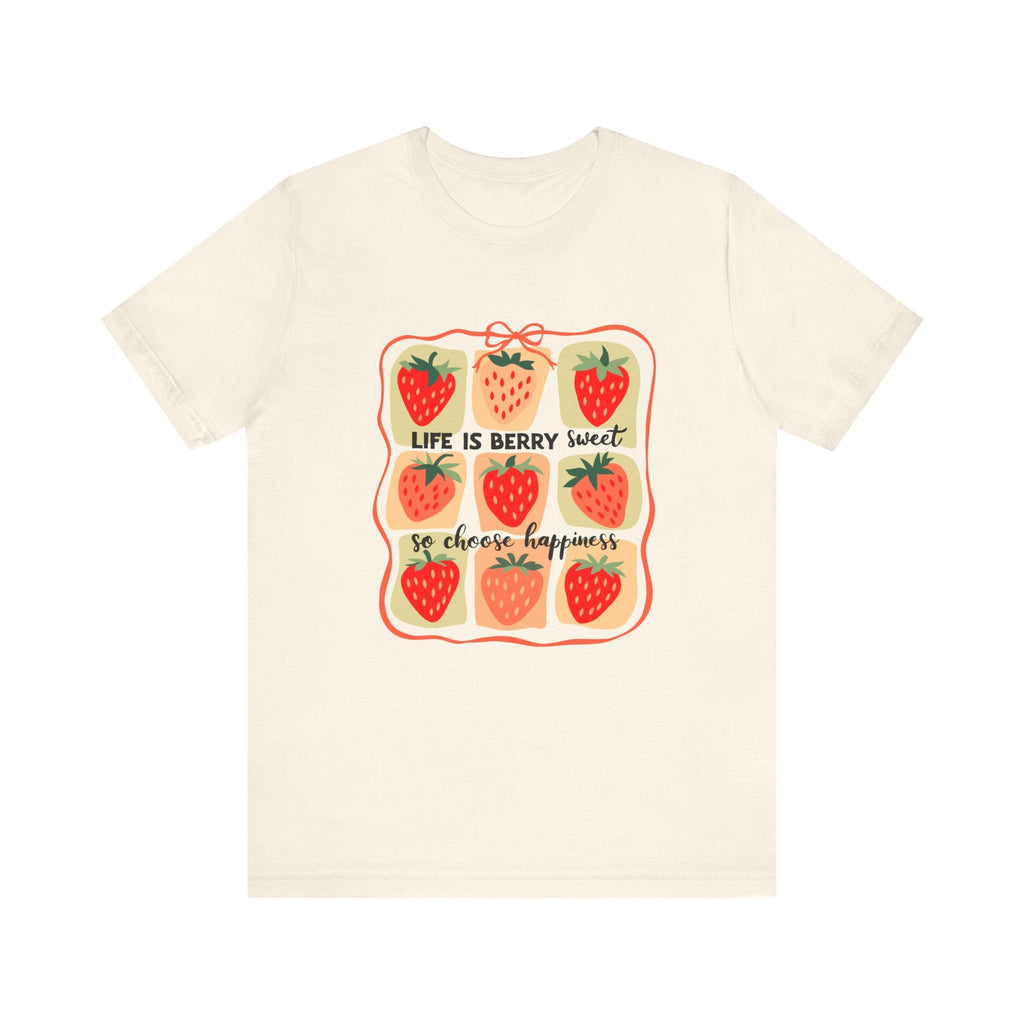 Life is Sweet TShirt, Strawberry Positive Vibe Tee by PopCultureByDesign36