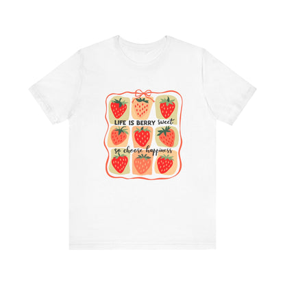Life is Sweet TShirt, Strawberry Positive Vibe Tee - Popbydesign