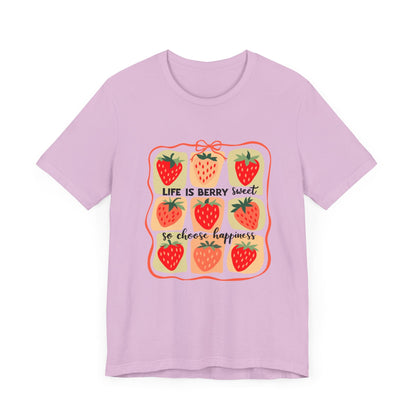 Life is Sweet TShirt, Strawberry Positive Vibe Tee - Popbydesign