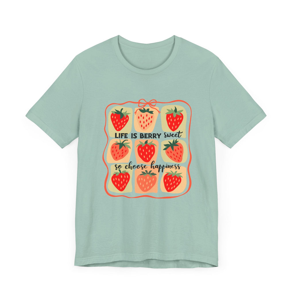 Life is Sweet TShirt, Strawberry Positive Vibe Tee by PopCultureByDesign36
