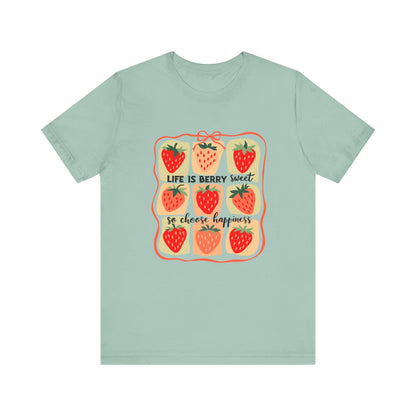 Life is Sweet TShirt, Strawberry Positive Vibe Tee - Popbydesign