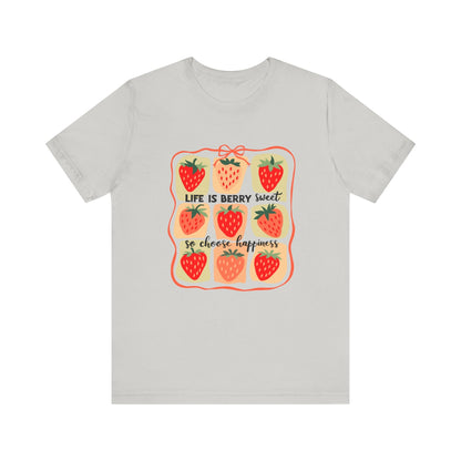 Life is Sweet TShirt, Strawberry Positive Vibe Tee - Popbydesign