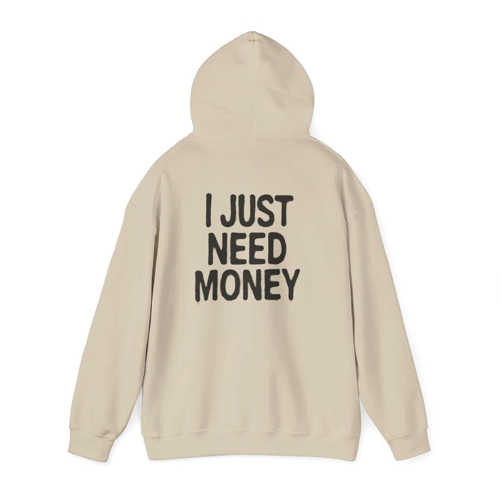Money Lover Gift, I Just Need Money Hoodie, Cool Hoodie by PopCultureByDesign36