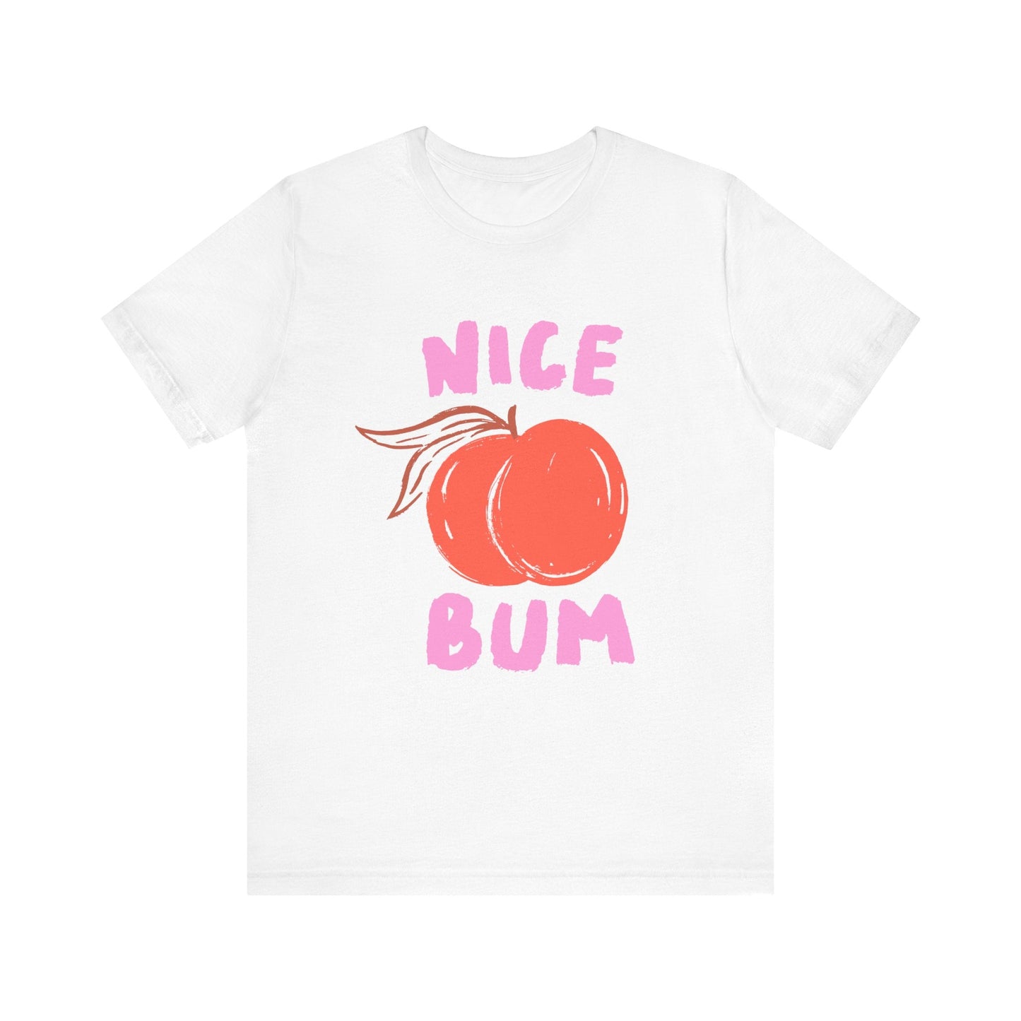 Nice Bum Peach Shirt, Cute Fruit Graphic T-Shirt, Food Lover Tee - Popbydesign