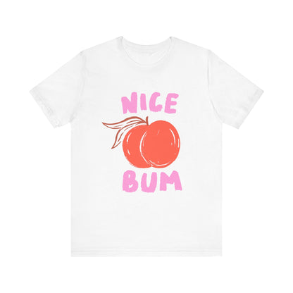 Nice Bum Peach Shirt, Cute Fruit Graphic T-Shirt, Food Lover Tee - Popbydesign
