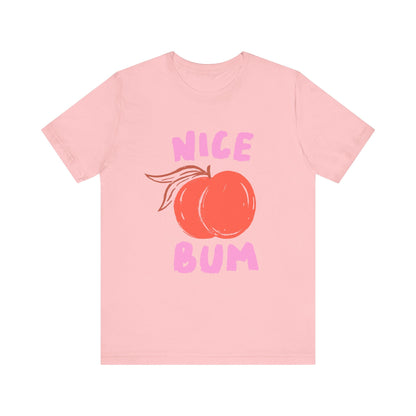 Nice Bum Peach Shirt, Cute Fruit Graphic T-Shirt, Food Lover Tee - Popbydesign
