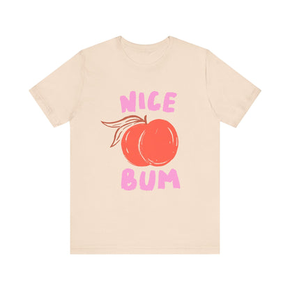 Nice Bum Peach Shirt, Cute Fruit Graphic T-Shirt, Food Lover Tee - Popbydesign