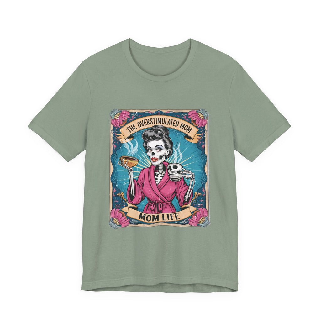 Overstimulate Mom T-shirts, Funny Mom Shirt, Moms Club Tee by PopCultureByDesign36