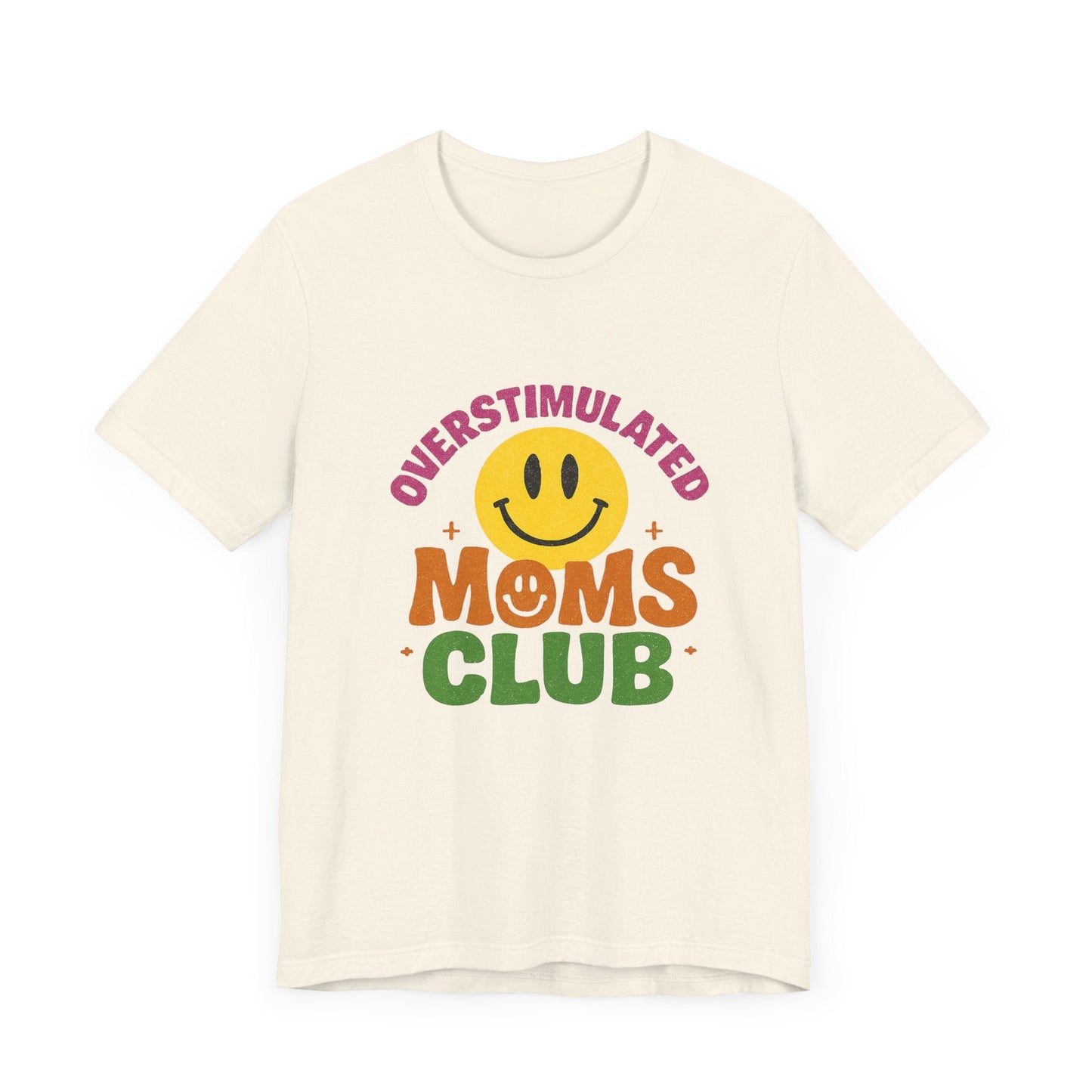 Overstimulated Moms Club Tee, Exhausted Mom T-Shirt, Mom Life Shirt - Popbydesign