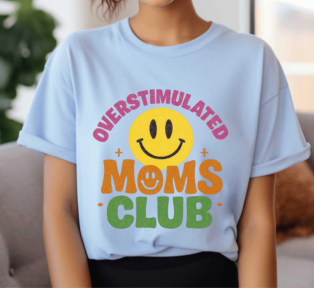Overstimulated Moms Club Tee, Exhausted Mom T-Shirt, Mom Life Shirt by PopCultureByDesign36