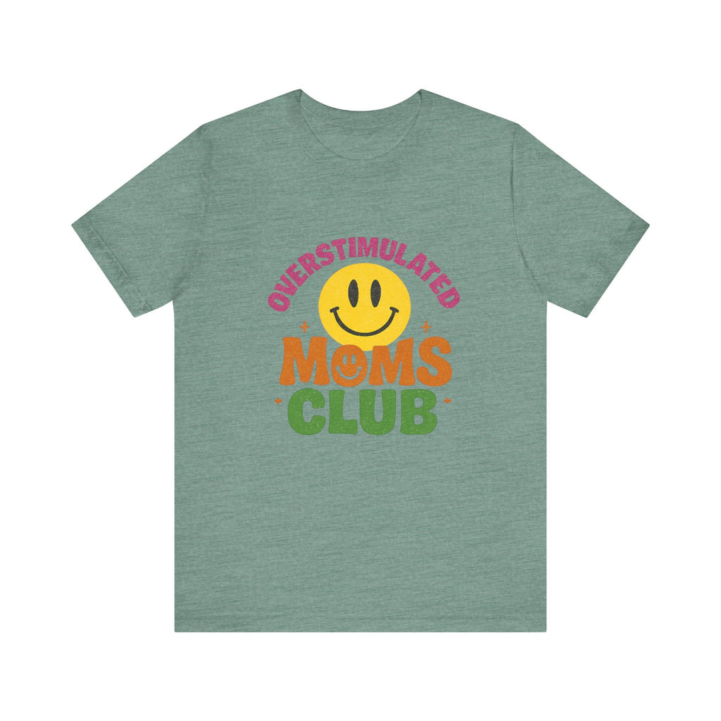 Overstimulated Moms Club Tee, Exhausted Mom T-Shirt, Mom Life Shirt by PopCultureByDesign36
