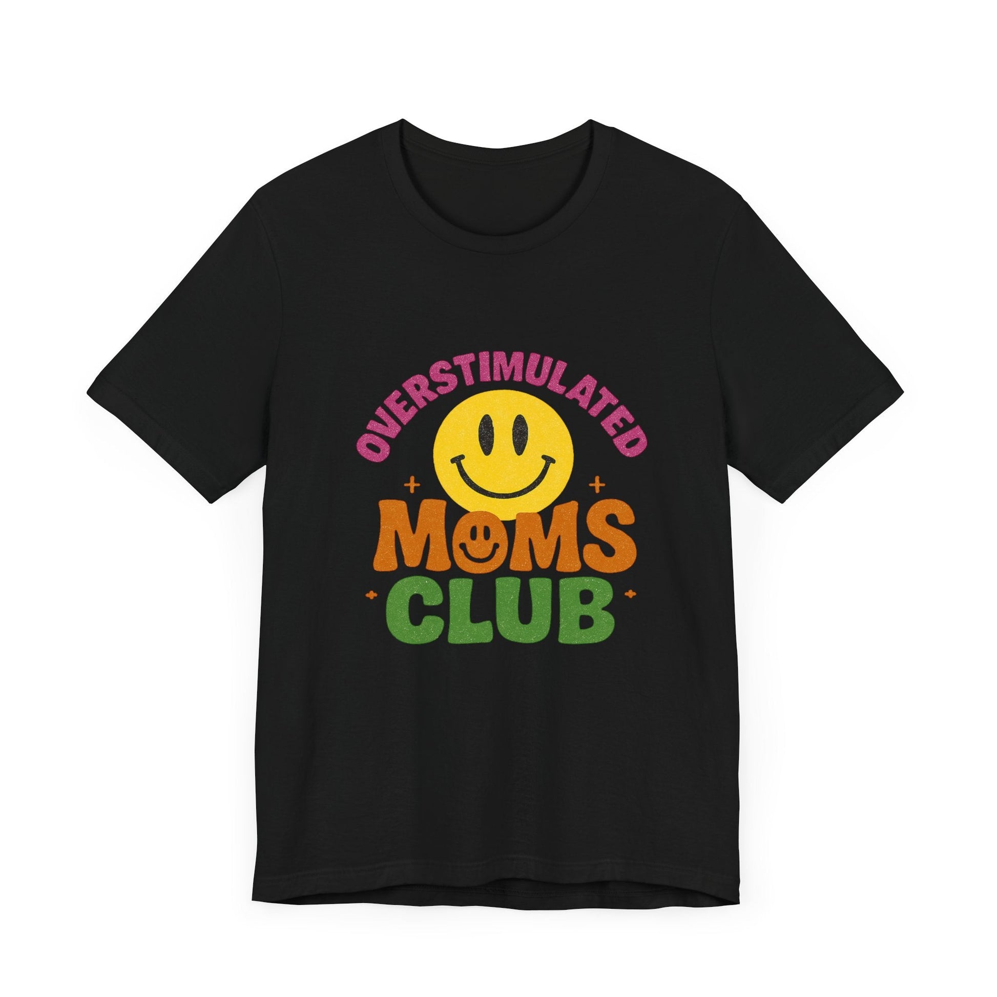 Overstimulated Moms Club Tee, Exhausted Mom T-Shirt, Mom Life Shirt - Popbydesign