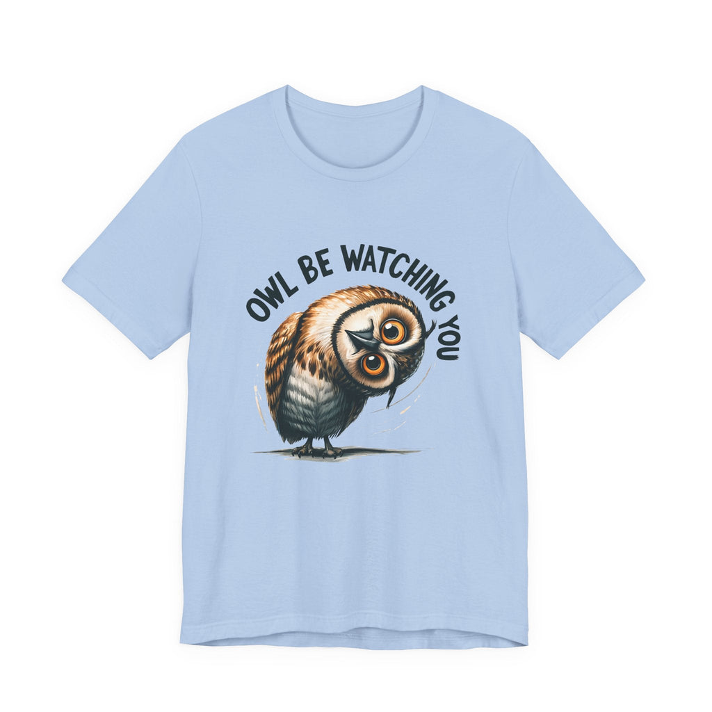 Owl Shirt, Cool Owl Shirt, Animal Lover Gift, Owl Lover Gift by Printify