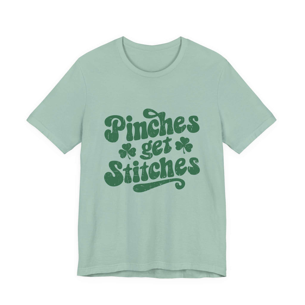 Pinches Get Stitches Shirt, Shamrock Shirt, St Patrick's Day Shirt by PopCultureByDesign36