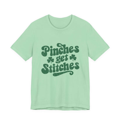 Pinches Get Stitches Shirt, Shamrock Shirt, St Patrick's Day Shirt - Popbydesign